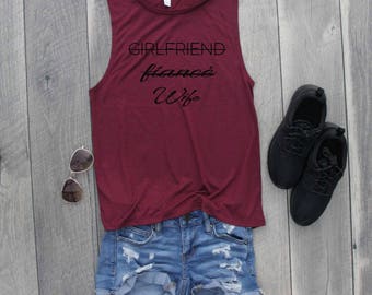 Girlfriend Fiance Wife Muscle Tee, Funny Shirt, Gym Shirt, Workout Top, Muscle Tank, Yoga Top, Wife Tank