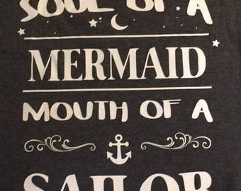 Soul of a Mermaid Mouth of a Sailor T-Shirt
