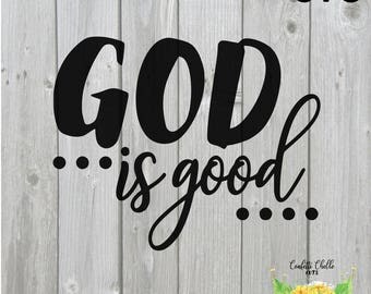 God is good svg | Etsy