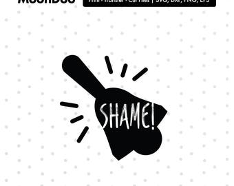 Shame Svg, Game Of Thrones Quote Svg, Game of thrones Svg files, Game of thrones Svg Silhouette For Cricut, Cutting Files Vinyl Decal