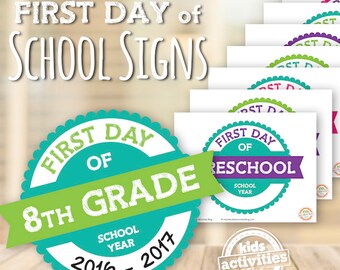 Printable First Day of School Signs for Back to School