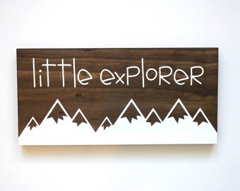Explore Sign, Little Explorer Sign, Nature Nursery, Adventure Nursery, Travel Nursery Decor, Mountain Nursery Decor