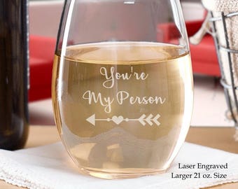 You're My Person Stemless Wine Glass, BFF Wine Glass, Best Friend Gifts, Gift For Your Best Friend, Best Friend Birthday Gifts, Gift Ideas
