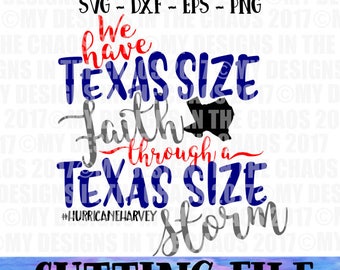 Texas SVG file / Texas cutting file / cut file for Silhouette or Cricut / Houston Strong /Texas Hurricane cut file / Hurricane Harvey /Texas
