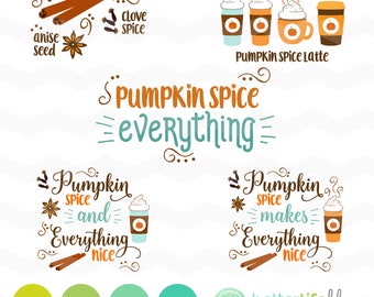 Pumpkin Spice SVG File: Pumpkin Spice Makes Everything Nice Fall svg File, dxf, svg, latte, DXF Silhouette Cameo, Cricut Fall Cut Files