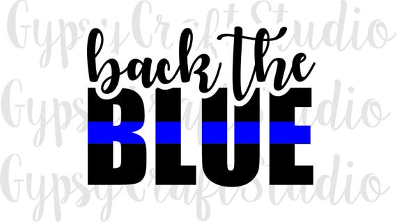 Back The Blue Thin Blue Line Police Badge Cop SVG PNG
