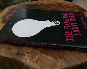 The Floating Light Bulb by Woody Allen