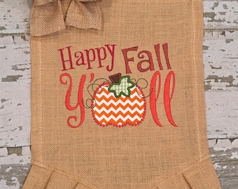 Fall Garden Flag, Happy Fall Yall, Pumpkin Garden Flag, Burlap Garden Flag, Autumn Garden Flag