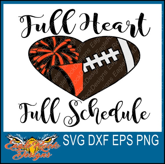 Items similar to Full Heart| Full Schedule| Football| Cheer| SVG| DXF