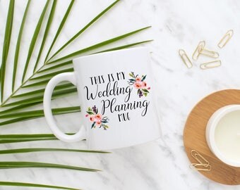 This is my Wedding Planning Mug, Engagement Gift, Wedding Planning, Gift for Bride, Bridal Shower, Coffee Mug, Gift for Her, Wedding Mug