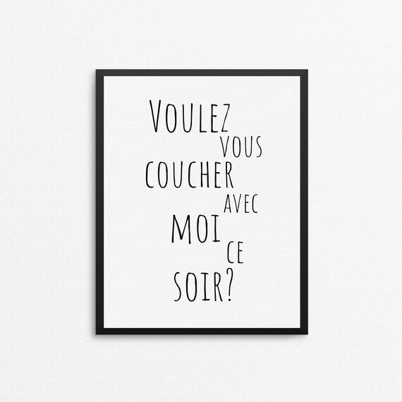 voulez-vous-coucher-avec-moi-ce-soir-french-quote-french