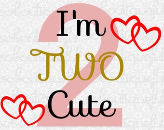 Download Im two cute svg | Etsy