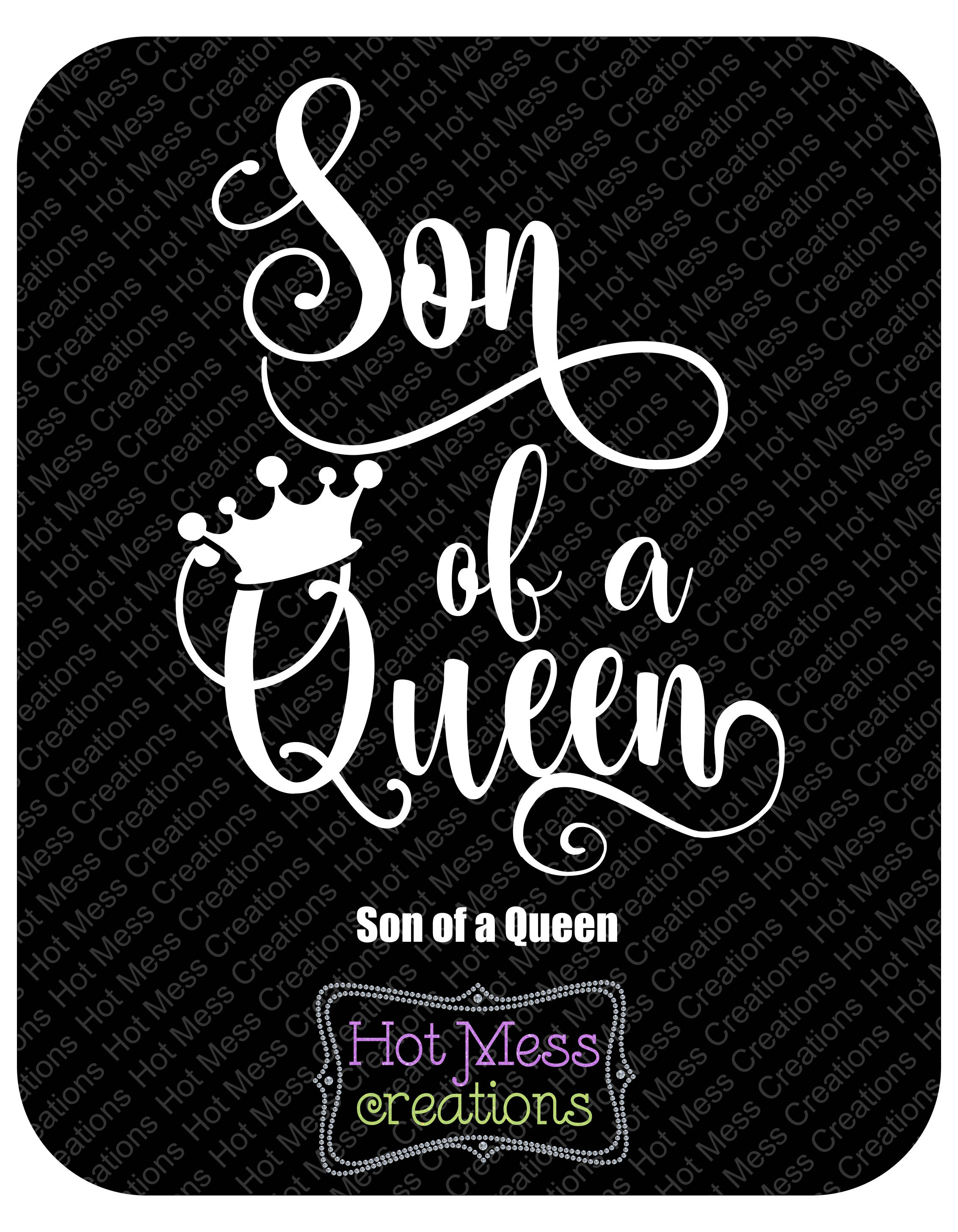 Download Son of a Queen svg - Crown Queen SVG - Mother and Son SVG ...