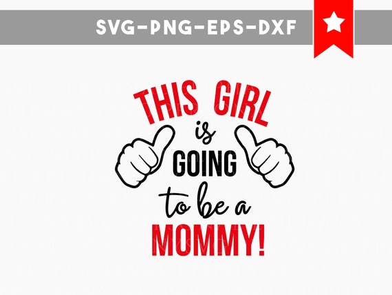 Free Free Mom To Be Svg 387 SVG PNG EPS DXF File