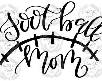 Football Mom Cut File//SVG for Cricut and Silhouette Cutting Machines//Tshirt Making//HTV//Vinyl