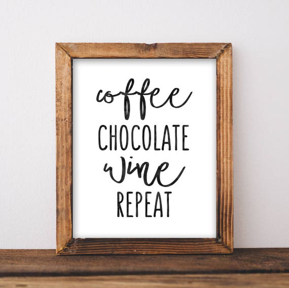 Coffee Print Wine Print Coffee Quote Wine Quote