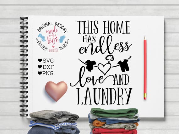 Download home svg laundry svg family svg this home has endless love