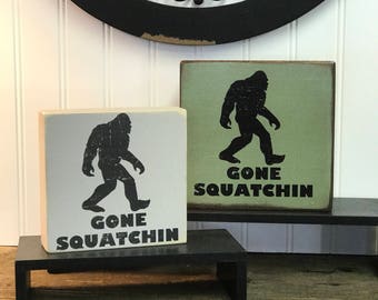 Gone squatchin | Etsy