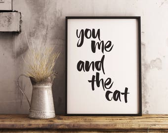 You Me And The Cat | Cat Love Gift | Cat Wedding Gift | Cat Couple Gift | Funny Cat Decor, Gift For Cat Lover Girlfriend, Cat Lady Gift Idea
