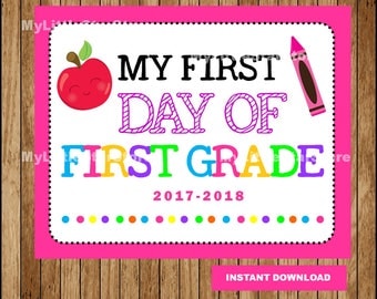 First Day of First Grade Sign, Printable First Day, School Sign, Back To School Sign Instant download