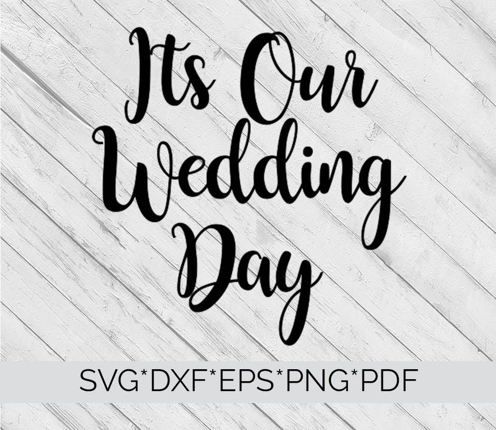 Download Wedding Day SVG Digital Stencil, Hand Lettered Svg ...