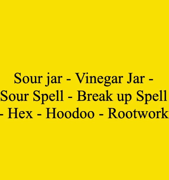 Sour Jar Vinegar Jar Sour Spell Break up Spell Revenge