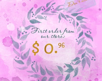 Promo - First order from our store - Get one item at the unique price of under 1 USD