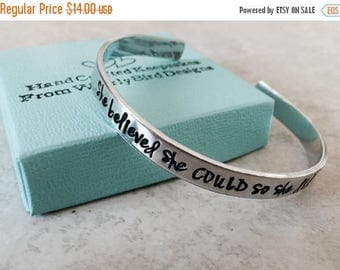 Sale SALE!!! She believed she could, so she did cuff bracelet hand stamped bracelet personalized bracelet personalized jewelry