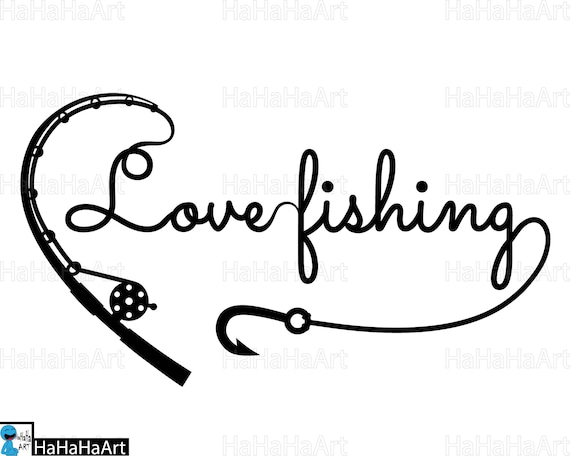 Love fishing Clipart / Cutting Files svg png jpg dxf studio3