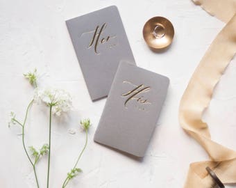 Wedding Vow Books Gold Foil Press on Grey Moleskine-set of his and her NO PERSONALIZATION