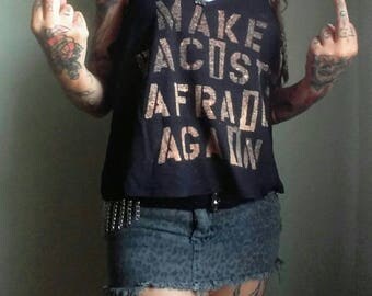 Make Racists Afraid Again Bleach Print Tank Top in Black / Anti-Trump Anti-Bigot Size Small Medium Large S M L