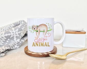 Sloth Coffee Mug, Funny Coffee Mug, Sloth Gift Idea, Sloth Lover Mug, Funny Sloth Mug, Spirit Animal Mugs, Cute Sloth Mug, Funny Sloth Gift