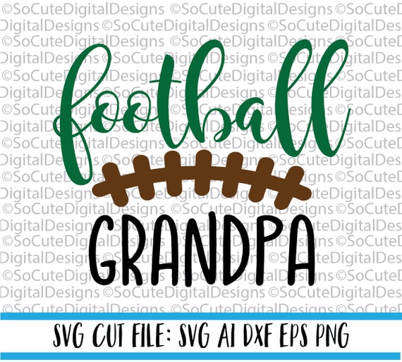 Download Football Grandpa SVG File game svg football svg grandpa
