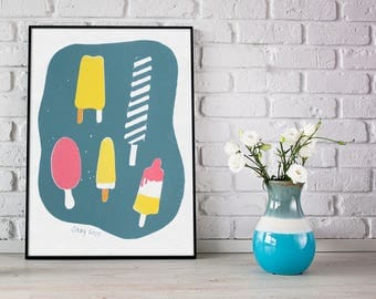 Handmade Screen Print of Ice Popsicle - Stay Cool