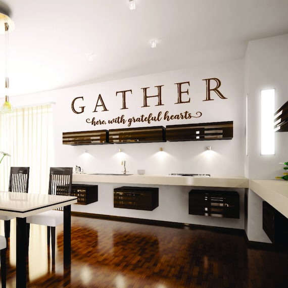  Gather  here with grateful hearts Vinyl Wall  Decal Sticker