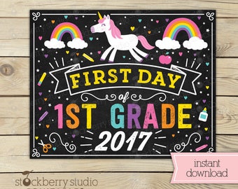 Unicorn First Day of 1st Grade Sign - Girl First Day of School Sign Printable - Rainbow First Day of First Grade Sign - Instant Download