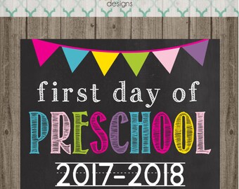 First Day of Preschool Sign - Last Day of Preschool Sign - Printable 8x10 Photo Prop - Instant Download
