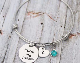 Personalized Bracelet - You're My Person - Best Friends Jewelry - Initial - Birthstone - You Are My Person - Your My Person - Bestie - BFF