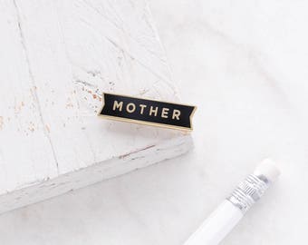 SALE: Mother Enamel Pin - Gold Enamel Pin - Mum Enamel Pin - Mom Enamel Pin - Gift for mum - Gift for mom - gift for her - mum pin