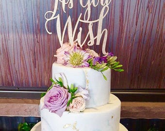 As You Wish Cake Topper, Wedding Cake Topper, Engagement Cake Topper, Anniversary Cake Topper, Rose Gold Cake Topper, Wooden Cake Topper