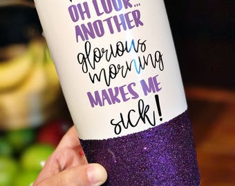 Hocus pocus - Oh look another glorious morning, makes me sick! - hocus pocus stainless steel travel mug