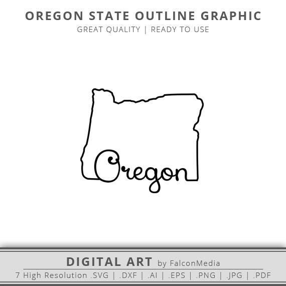 Oregon State Outline Graphic Cut Files Included Oregon DXF