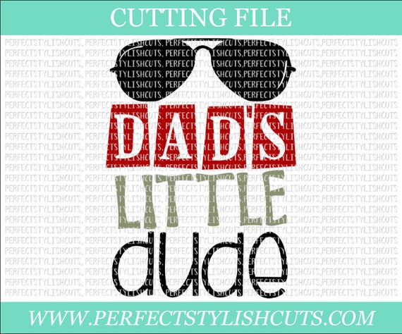 Download Dads Little Dude Svg Father's Day SVG DXF EPS png