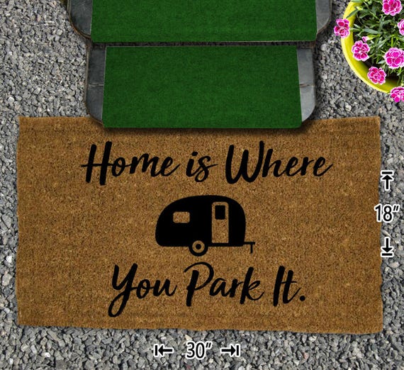 Home is Where you Park It Coir Doormat 18x30 Mat