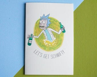 Get Schwifty Rick and Morty Card