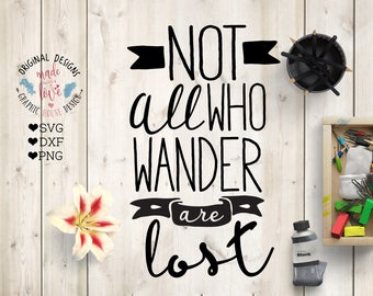 Not all who wander are lost svg | Etsy