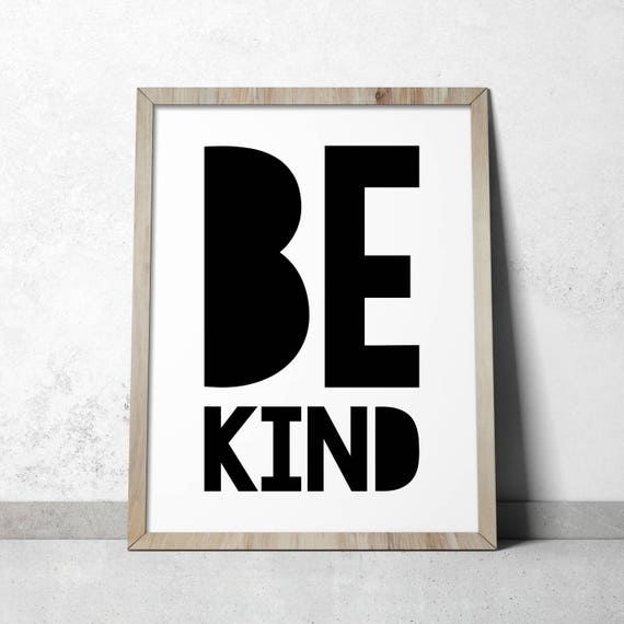 Be Kind Print Be Kind Sign Kids Wall Art Kids Room Decor