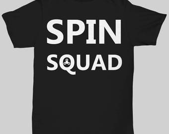 Spin Squad Funny Tshirt - Unique Gifts Idea For Spinner - Birthday Christmas Gift - Spinner Fidget Gag Gifts