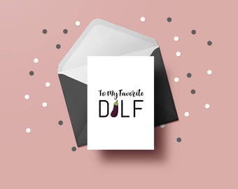 Funny Fathers Day Card, DILF, Happy Fathers Day, Greeting Card, Card for Dad, Card from Mom, Instant Download, Printable Download, JPG, PDF