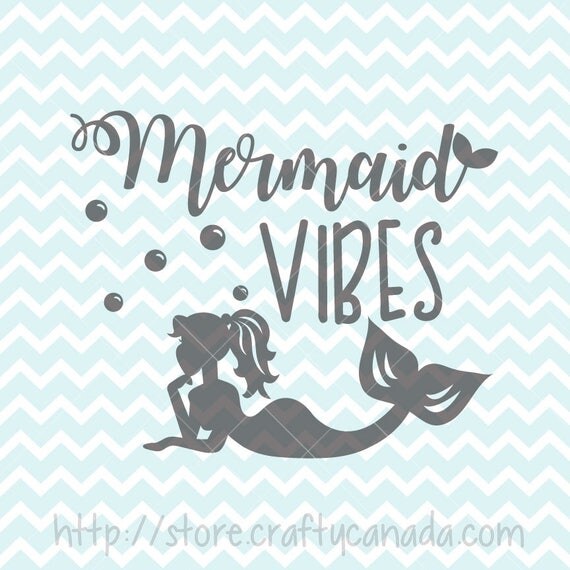 Download Mermaid Vibes SVG & PNG Mermaid Mermaid svg Mermaid